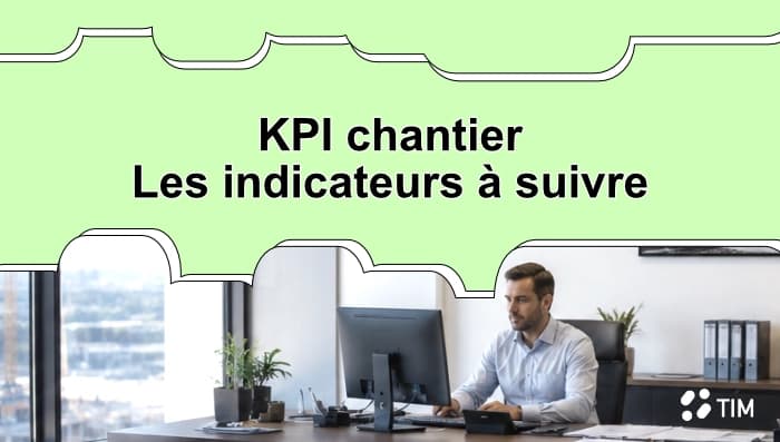 Conducteur de travaux analysant les KPI chantier et les indicateurs de performance sur son ordinateur pour suivre l'avancement et la rentabilité des travaux.
