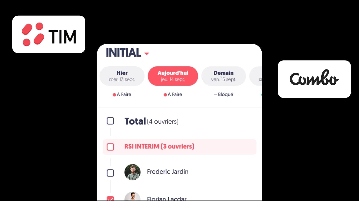 Comparaison Tim Management et Combo pour la gestion des ouvriers sur chantier