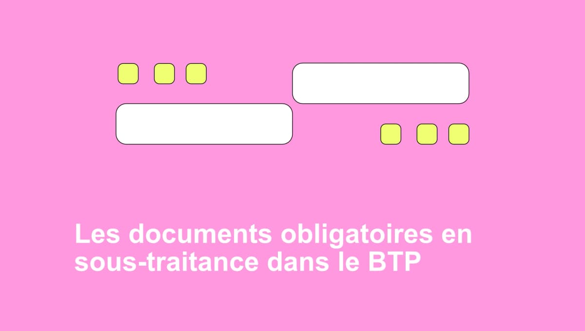 Visuel informatif sur les obligations légales de la sous-traitance dans le BTP.