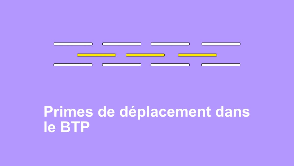 Illustration stylisée d’une route avec texte « Primes de déplacement dans le BTP »