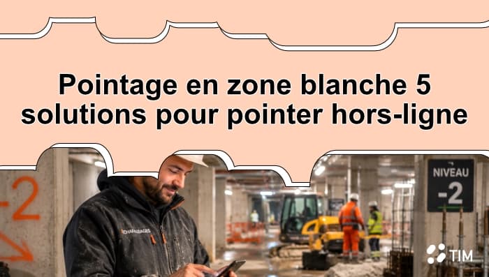 Ouvrier du BTP utilisant une application de pointage hors ligne en zone blanche sur un chantier souterrain.