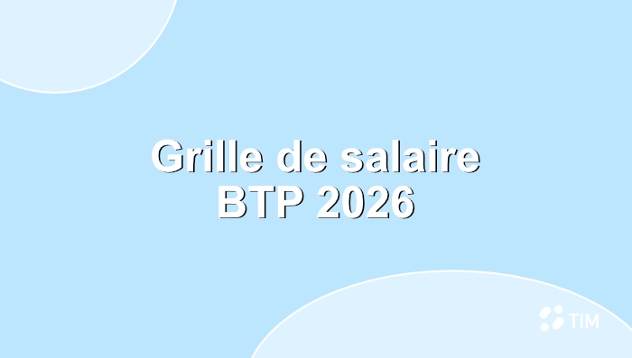 Illustration de couverture représentant la grille de salaire BTP 2026 et les salaires dans le secteur du bâtiment